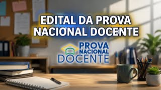 Prova Nacional Docente-PND 2026: Análise do Edital