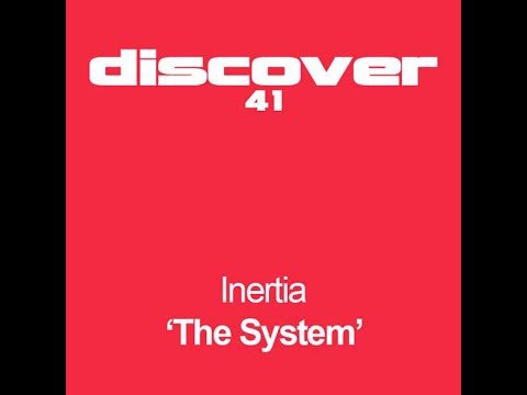 Inertia - The System (Mir Omar Bootleg)