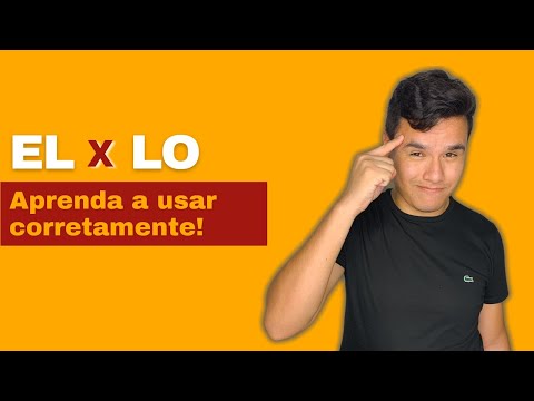EL x LO    Aprenda a usar corretamente!!