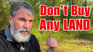 Think Again Before Buying Any LAND...Here's Why!