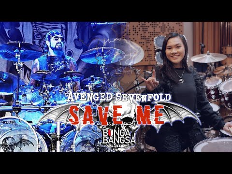 AVENGED SEVENFOLD - SAVE ME Drum Cover by Bunga Bangsa