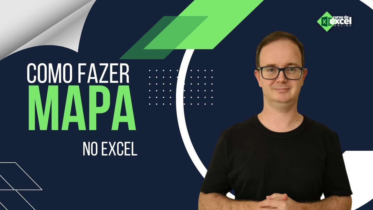 📈 Como fazer um Mapa pelo Excel