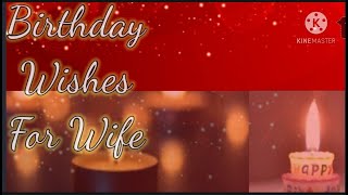 Birthday Wishes for wife | Cute and Romantic Birthday Message