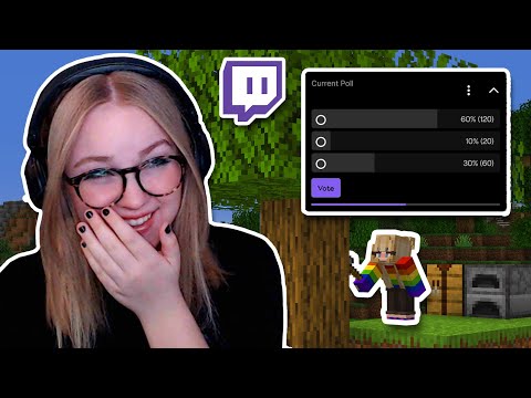 minecraft, but my twitch chat picks what i do