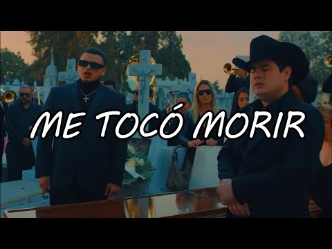 Fuerza Regida y Alfredo Olivas - Me Toco Morir (Expert Video Lyrics)