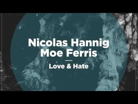 Nicolas Hannig & Moe Ferris feat. Justn X - Love (Martin Waslewski Rmx) (NBR058)
