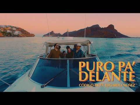 Puro Pa’ Delante - Código FN, Edgardo Nuñez  (Video Oficial)