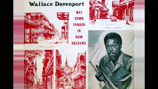 Wallace Davenport Way Down Yonder In New Orleans
