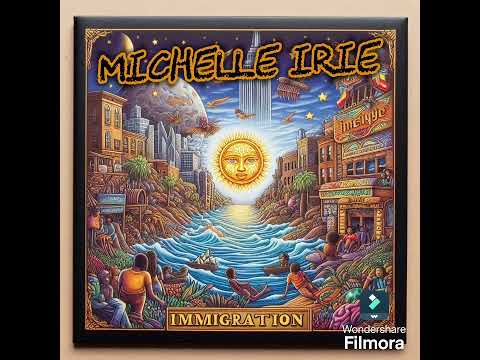Michelle Irie - Immigration