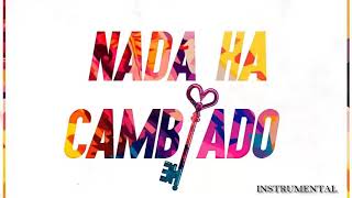 Wiso Rivera, Myke Towers - Nada Ha Cambiado - Instrumental. Remake