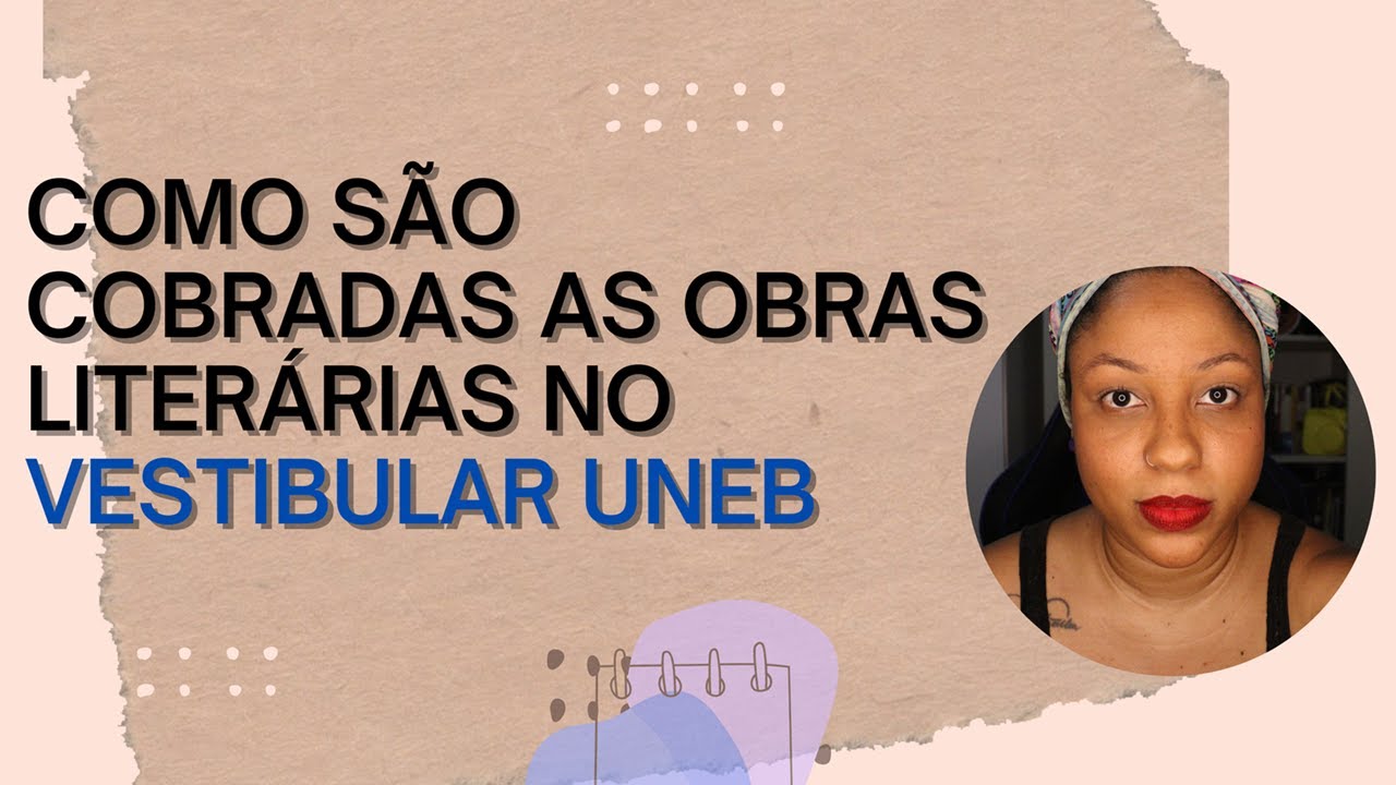 VESTIBULAR UNEB: Como as leituras são cobradas | Passos entre Linhas