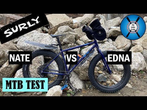 Surly Nate vs Surly Edna │ Surly Fat Bike Tire Showdown Part Two -- The MTB Edition