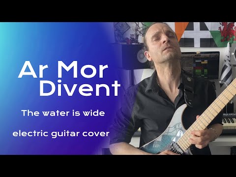 Ar Mor Divent - The Water is Wide - La Ballade Nord Irlandaise | electric guitar cover by Inophis