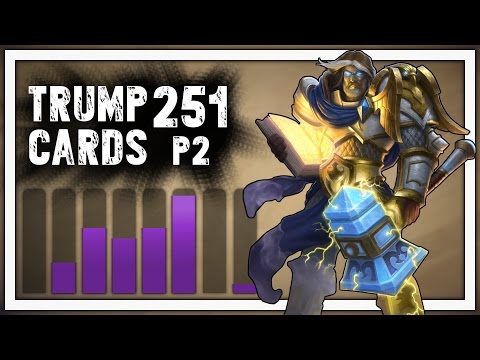 Hearthstone: Trump Cards - 251 - Serving Fools - Part 2 (Paladin Arena)