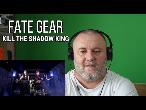 FATE GEAR FEAT NANA & 橋村姫 - KILL THE SHADOW KING (REACTION)