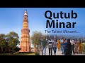 Qutub Minar Monument Minaret Delhi India Documentary Voice Tripty MovingDirection
