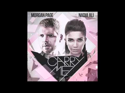 Morgan Page & Nadia Ali - Carry Me (Extended Mix)