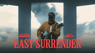 Easy Surrender