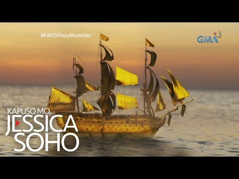Kapuso Mo, Jessica Soho: Ang misteryo sa likod ng gintong barko ni Don Diego