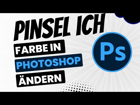 Wie ändere ich die Pinsel-Farbe in Photoshop? 🎨