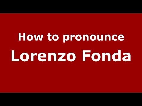 How to pronounce Lorenzo Fonda (Italian/Italy) - PronounceNames.com