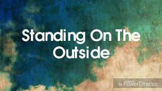 Lyric Video- Standing On The Outside by Cold Chisel