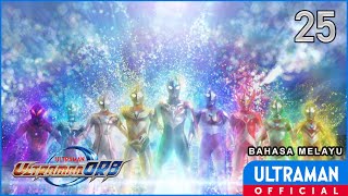 Download lagu ULTRAMAN ORB Ep25 'Pengembaraan Cahaya' | Bahasa Melayu / Ultraman Orb Ep 25 -MYS dub- mp3