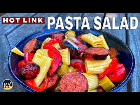 Hot Links Grilled For A Delicious Hot Link Pasta Salad