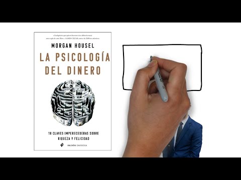 La Psicologia del Dinero (Morgan Housel) - Resumen Animado