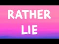 Playboi Carti The Weeknd RATHER LIE Lyrics