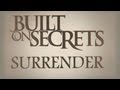 Built On Secrets - Surrender (New album "THE ...