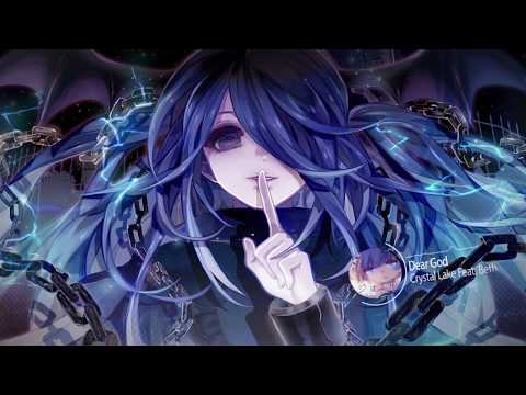 Nightcore_Dear God-Crystal Lake Feat. Beth ♫