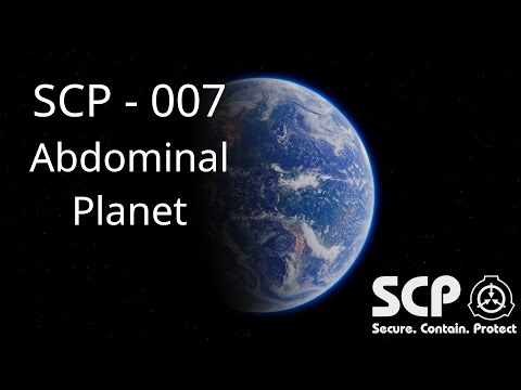SCP 007 - Abdominal Planet
