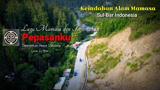 Download lagu Pepasanku: Lagu Mamasa (Dipopulerkan Hesron Lullulangi) Cover by Miller mp3