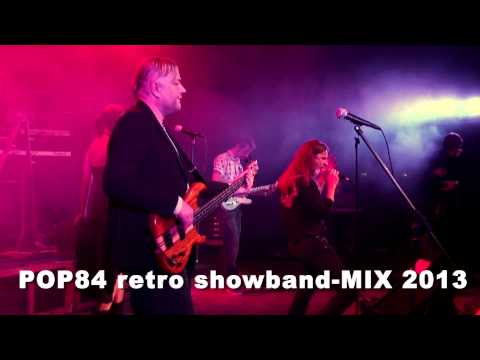 POP84 retro showband -- mix 2013