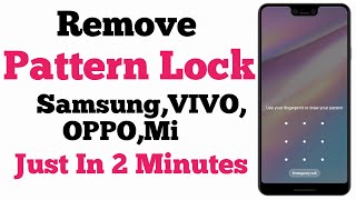 How To Unlock Forgotten Pattern Lock On Android Phone | Unlock All Mobile