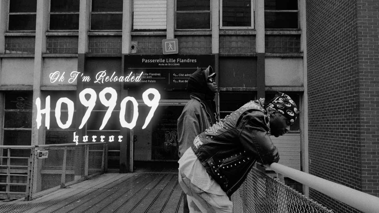 Ho99o9 - OK, I'm Reloaded (Official Music Video)