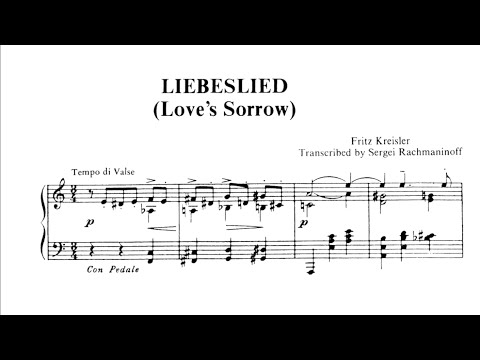 Rachmaninoff plays Kreisler - Liebesleid (Love's Sorrow)