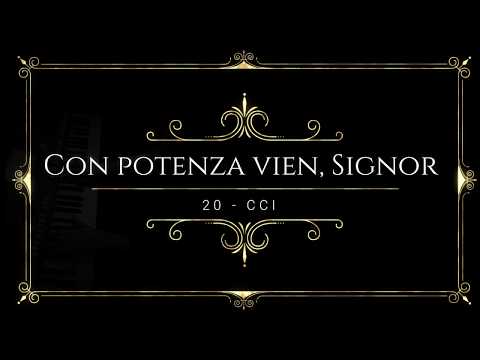 20 Con potenza vien, Signor - CCB em Italiano com legenda