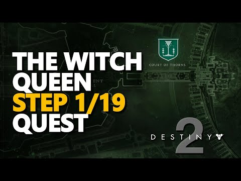The Witch Queen Step 1 Destiny 2