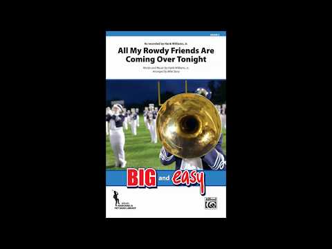 All My Rowdy Friends Are Coming Over Tonight, arr. Mike Story – Score & Sound