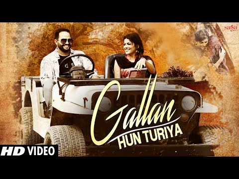 Gallan Hun Turiya