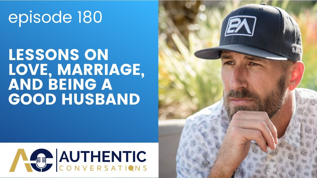 Lessons on Love, Marriage, and Being a Good Husband