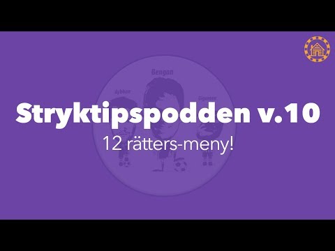Stryktipspodden v.10 - 12 rätters-meny!