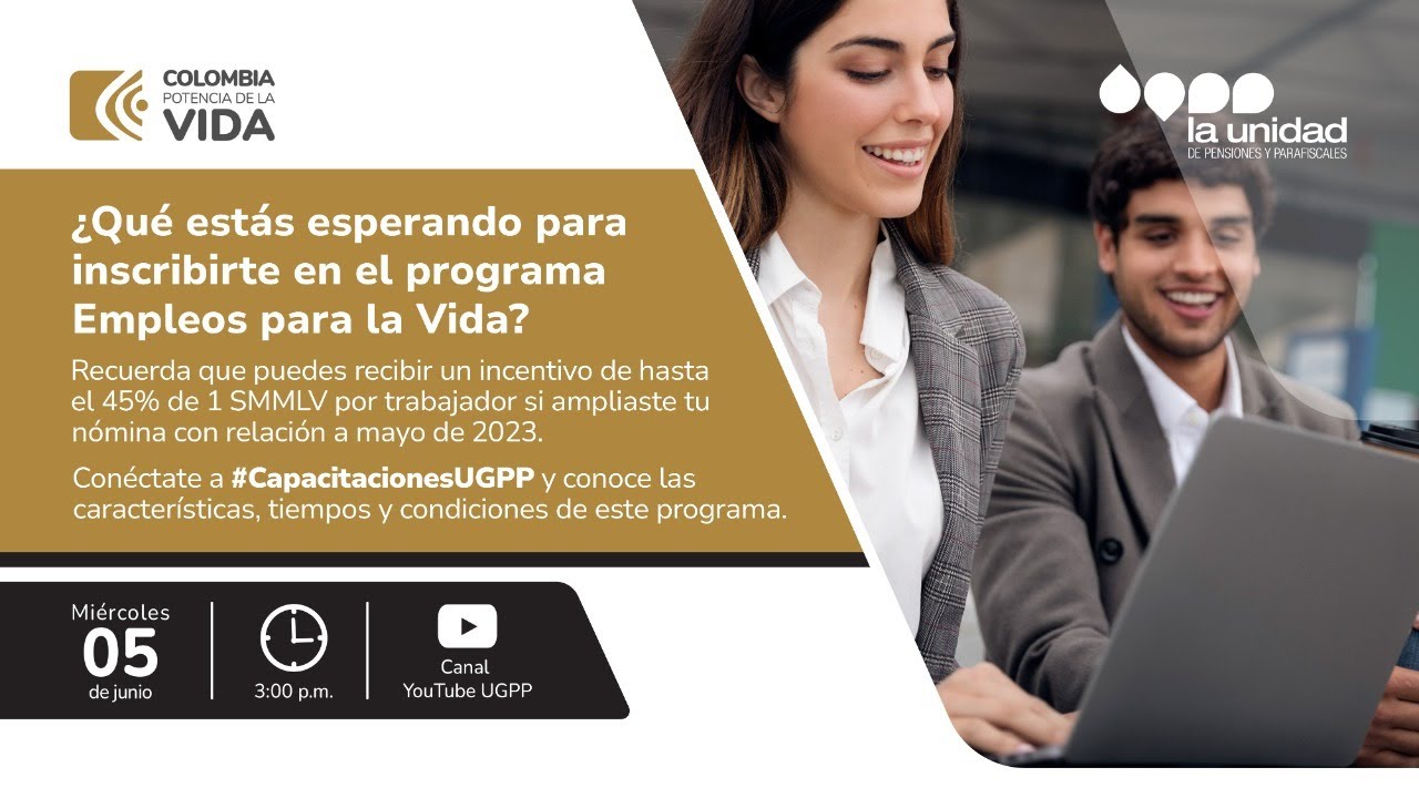 'Empleos para la Vida', postúlate y recibe incentivos de hasta el 45% de 1 SMMLV por trabajador.