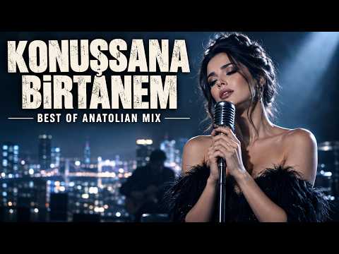 Konuşsana Birtanem Cover - Boğazında bir yumruyla susanlara...  [Best of Anatolian MIX]