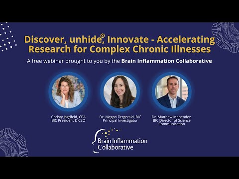 Discover, unhideⓇ, Innovate - Accelerating Research for Complex Chronic Illnesses - Webinar Series