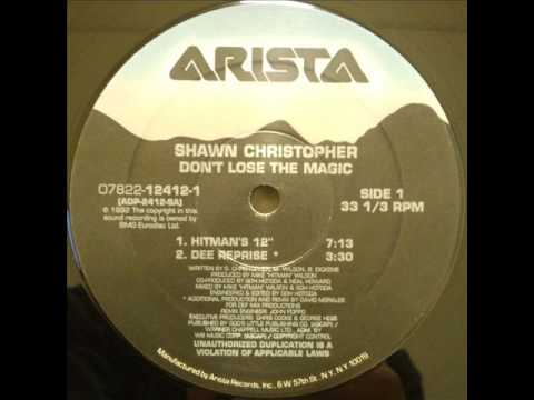 Shawn Christopher - Don't Lose The Magic (Hitman's 12'')