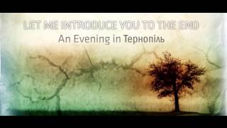 8.  A Love of the Sea / An Evening in Ternopil 2011 / Let Me End