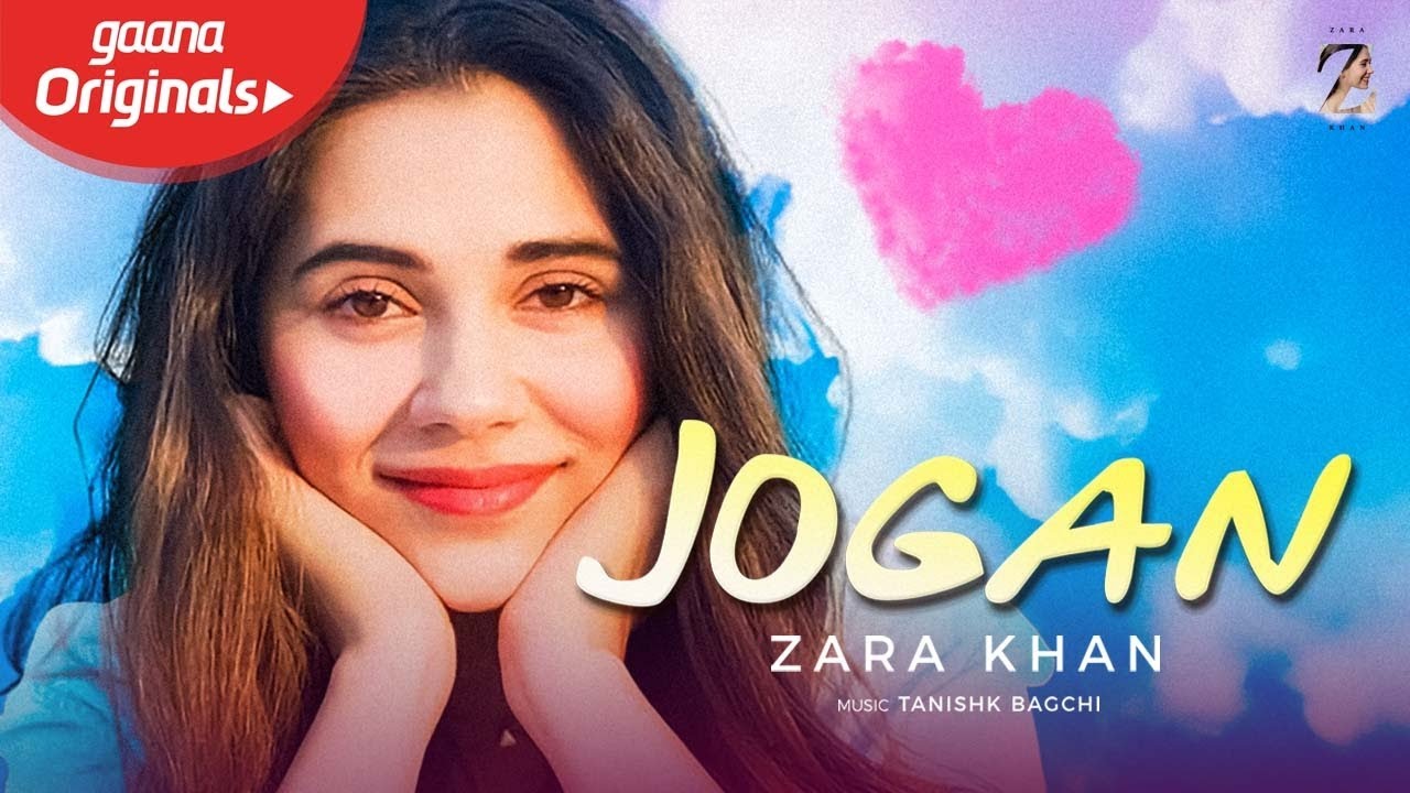 Jogan| Zara Khan Yasser Desai Lyrics